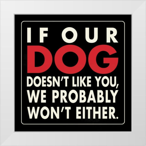 Our Dog White Modern Wood Framed Art Print by Marrott, Stephanie