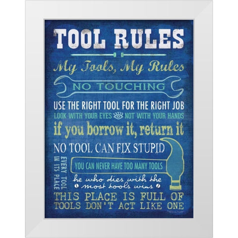 Tool Rules White Modern Wood Framed Art Print by Marrott, Stephanie