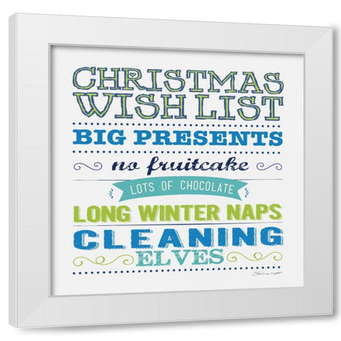 Wish List B White Modern Wood Framed Art Print by Marrott, Stephanie