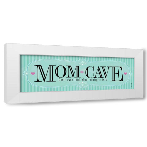 Mom Cave White Modern Wood Framed Art Print by Marrott, Stephanie