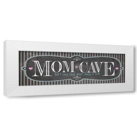 Mom Cave White Modern Wood Framed Art Print by Marrott, Stephanie