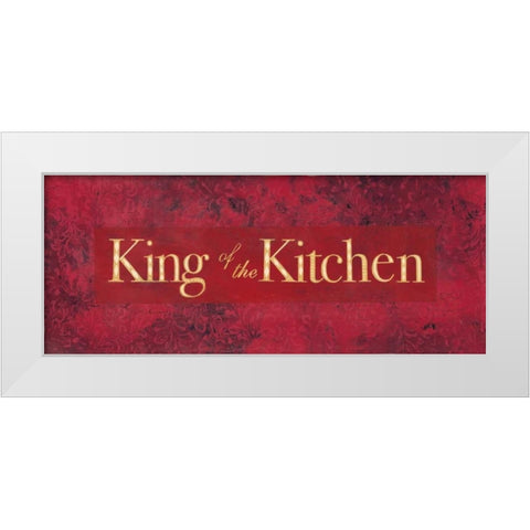 King of the Kitchen White Modern Wood Framed Art Print by Marrott, Stephanie