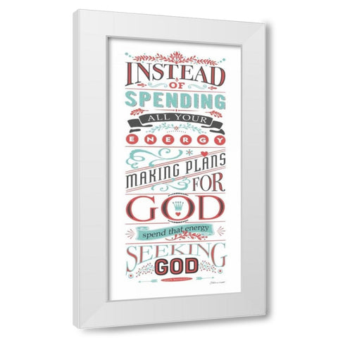 Seeking God White Modern Wood Framed Art Print by Marrott, Stephanie