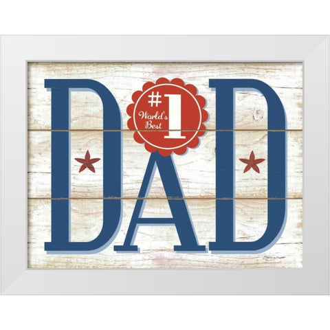 #1 Dad F White Modern Wood Framed Art Print by Marrott, Stephanie