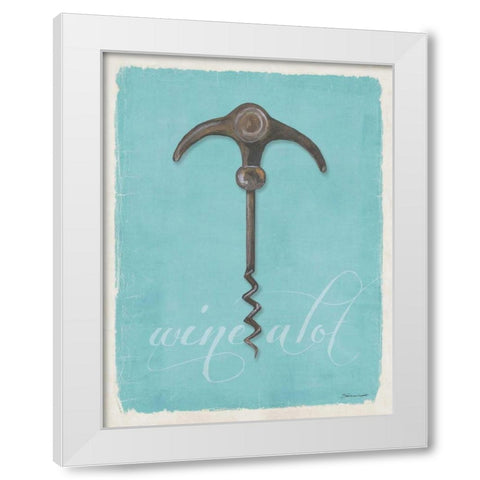 Wine A lot White Modern Wood Framed Art Print by Marrott, Stephanie