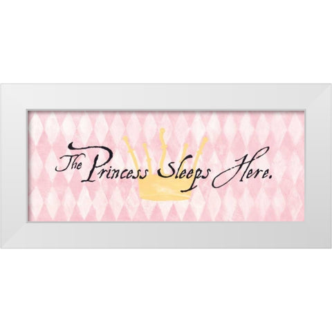 The Princess Sleeps Here White Modern Wood Framed Art Print by Marrott, Stephanie