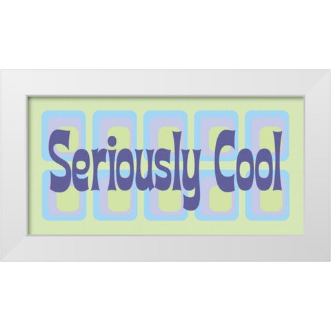 Seriously Cool White Modern Wood Framed Art Print by Marrott, Stephanie