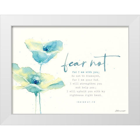 Fear Not White Modern Wood Framed Art Print by Marrott, Stephanie