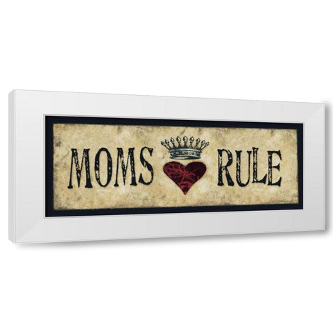 Moms Rule White Modern Wood Framed Art Print by Marrott, Stephanie