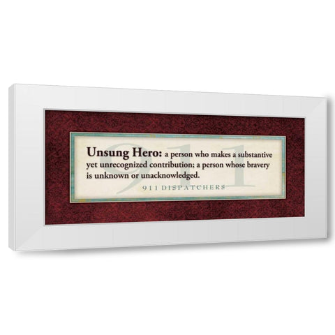 911 Unsung Hero White Modern Wood Framed Art Print by Marrott, Stephanie