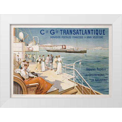 Cie. Gle. Transatlantique White Modern Wood Framed Art Print by Lessieux, Ernest Louis