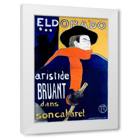 Eldorado / Aristide Bruant White Modern Wood Framed Art Print by Toulouse-Lautrec, Henri