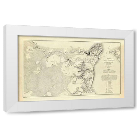 Civil War - Official Plan of The Siege of Yorktown Virginia, 1862 White Modern Wood Framed Art Print by Abbot, Henry L.