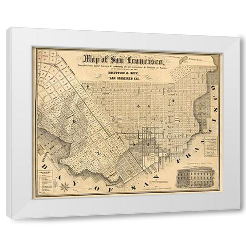 Map of San Francisco, 1852 White Modern Wood Framed Art Print by Rey, Britton and