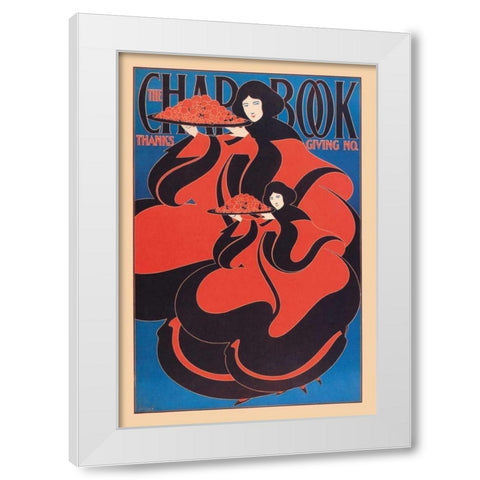 The Chap Book: Thanksgiving, 1895 White Modern Wood Framed Art Print by Bradley, William H.