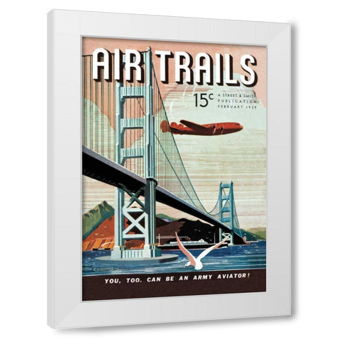 You, Too Can Be an Army Aviator, 1939 White Modern Wood Framed Art Print by Unknown