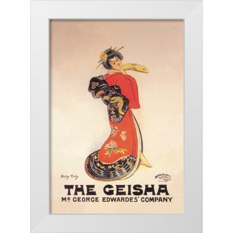 The Geisha: Mr. George Edwardes  Company White Modern Wood Framed Art Print by Unknown