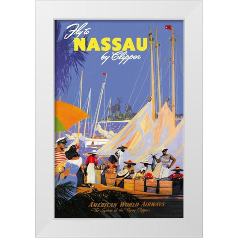 Fly to Nassau by Clipper White Modern Wood Framed Art Print by Von Arenburg