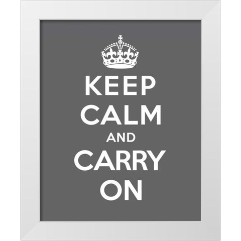 Keep Calm and Carry On - Gray White Modern Wood Framed Art Print by The British Ministry of Information