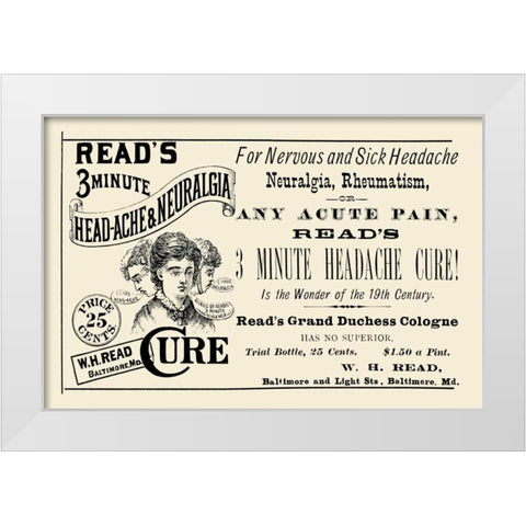 Reads 3 minute Head-Ache and Neuralgia Cure White Modern Wood Framed Art Print by Advertisement