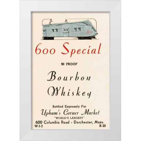 600 Special Bourbon Whiskey White Modern Wood Framed Art Print by Vintage Booze Labels