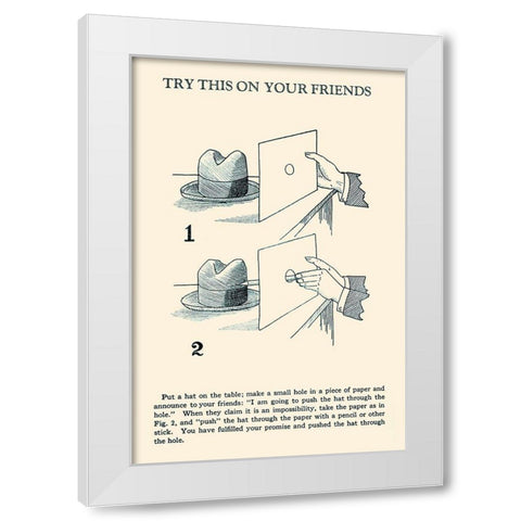 Try This on Your Friends White Modern Wood Framed Art Print by Retromagic