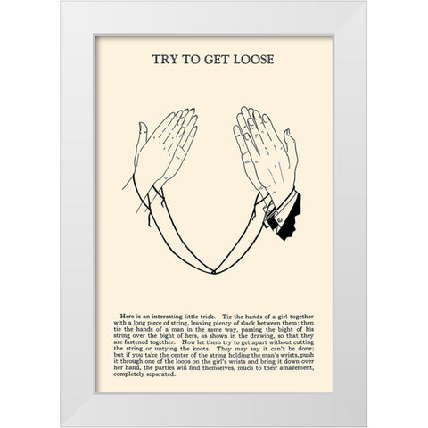 Try to Get Loose White Modern Wood Framed Art Print by Retromagic