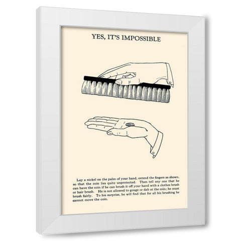 Yes, Its Impossible White Modern Wood Framed Art Print by Retromagic