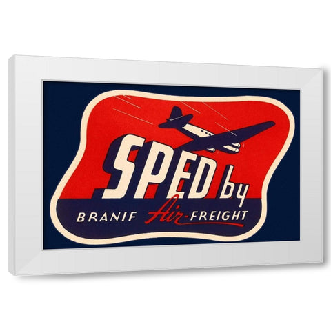 Sped by Branif Air Freight White Modern Wood Framed Art Print by Retrotravel