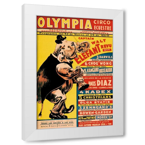 Olympia Circo Ecuestre - Olympia Circus White Modern Wood Framed Art Print by Vintage Elephant