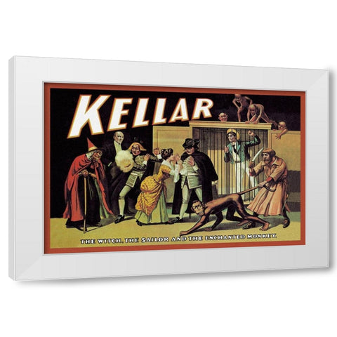 Magicians: Kellar: The Witch, the Sailor and the Enchanted Monkey White Modern Wood Framed Art Print by Unknown