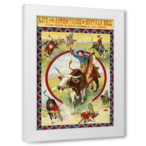 Vintage Westerns: Life and Adventures of Buffalo Bill White Modern Wood Framed Art Print by Unknown
