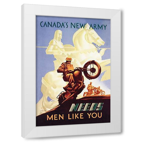 WWI: Canadas New Army: Men Like You White Modern Wood Framed Art Print by Aldwinkle, Eric