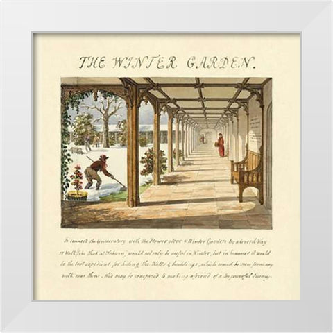 The Winter Garden, 1813 White Modern Wood Framed Art Print by Repton, Humphry