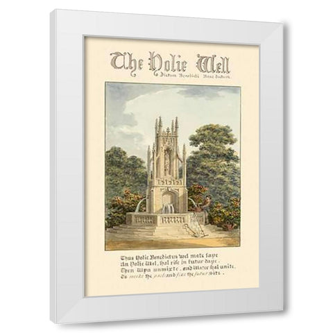 The Holie Well, 1813 White Modern Wood Framed Art Print by Repton, Humphry