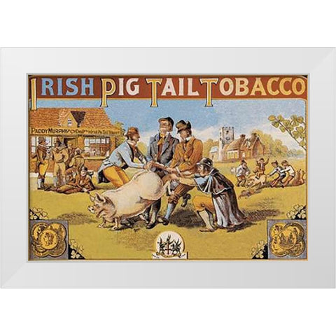 Pigs and Pork: Irish Pig Tail Tobacco White Modern Wood Framed Art Print by Advertisement
