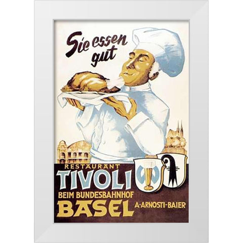 Cooks: Restaurant Tivoli Basel White Modern Wood Framed Art Print by Advertisement