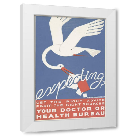 Expecting? Get the right advice White Modern Wood Framed Art Print by WPA