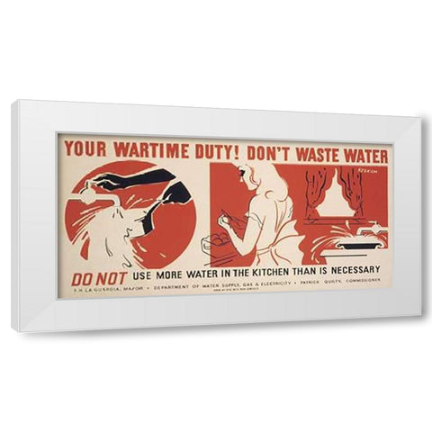 Do not use more water in the kitchen than is necessary White Modern Wood Framed Art Print by Kerkam, Earl