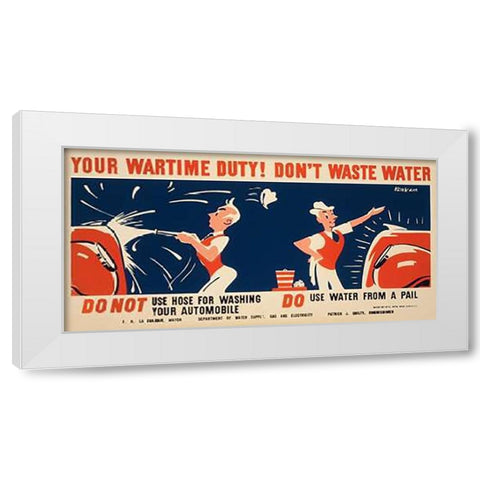 Do not use hose for washing your automobile White Modern Wood Framed Art Print by Kerkam, Earl