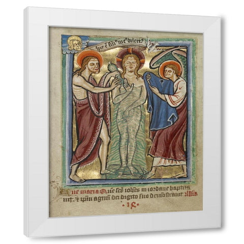 The Baptism of Christ White Modern Wood Framed Art Print by Illuminator, Unknown 12th Century English