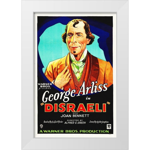 Disraeli, 1929 White Modern Wood Framed Art Print by Hollywood Photo Archive