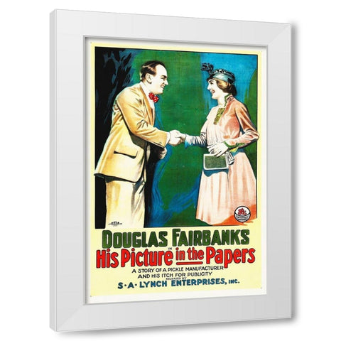 Douglas Fairbanks, His Picture In The Papers White Modern Wood Framed Art Print by Hollywood Photo Archive