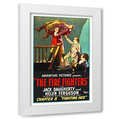 Flame Fighter, Fighting Fate Herbert Rawlinson 10 White Modern Wood Framed Art Print by Hollywood Photo Archive