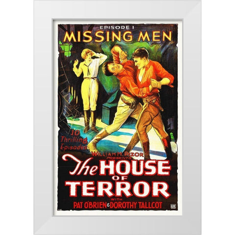The House of Terror, Missing Men, Ep 1 Pat OBrien White Modern Wood Framed Art Print by Hollywood Photo Archive