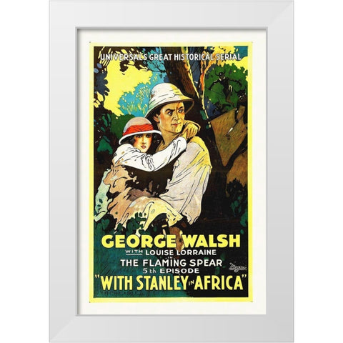 With Stanley In Africa White Modern Wood Framed Art Print by Hollywood Photo Archive