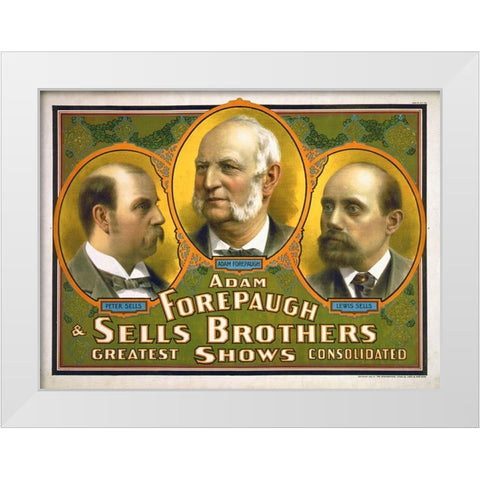 Adam Forepaugh and Sells Brothers  4 White Modern Wood Framed Art Print by Hollywood Photo Archive