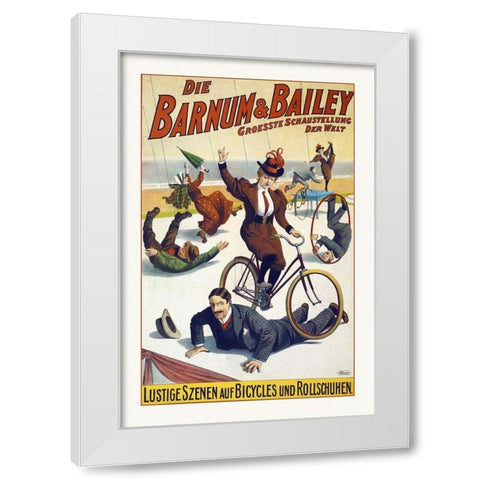 Barnum and Bailey Groesste Schaustellung Der Welt White Modern Wood Framed Art Print by Hollywood Photo Archive