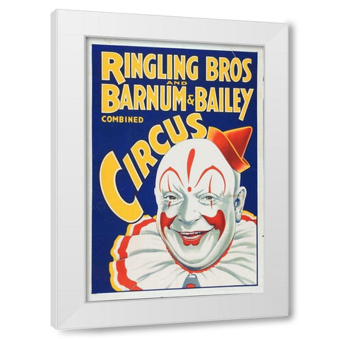 Circus Poster - Ringling Brothers And Barnum and Bailey, 1930s White Modern Wood Framed Art Print by Hollywood Photo Archive