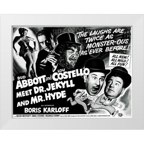 Abbott and Costello - Meet Dr. Jekyll And Mr. Hyde White Modern Wood Framed Art Print by Hollywood Photo Archive